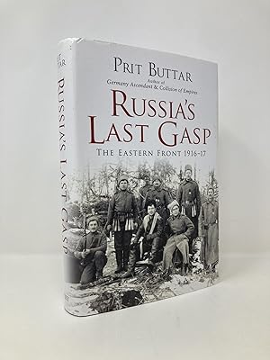 Imagen del vendedor de Russia's Last Gasp: The Eastern Front 1916-17 (General Military) a la venta por Southampton Books