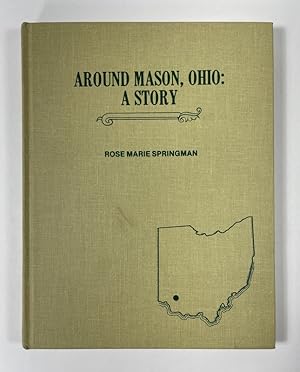 Seller image for Around Mason, Ohio: A Story for sale by Roebling Books