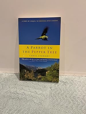 Seller image for A Parrot in The Pepper Tree for sale by Nangle Rare Books