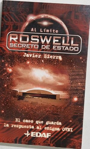 Imagen del vendedor de Roswell, secreto de estado el caso que guarda la respuesta al enigma OVNI a la venta por Librera Alonso Quijano