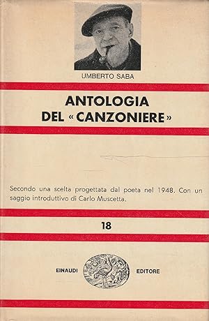 Antologia del "Canzoniere". Secondo una scelta progettata dal poeta nel 1948