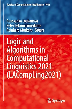 Immagine del venditore per Logic and Algorithms in Computational Linguistics 2021 (LACompLing2021) venduto da moluna