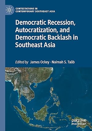 Immagine del venditore per Democratic Recession, Autocratization, and Democratic Backlash in Southeast Asia venduto da moluna