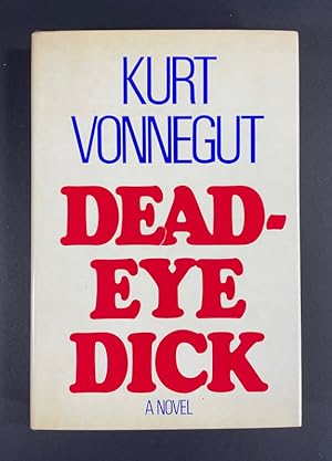 Seller image for Deadeye Dick for sale by Roebling Books