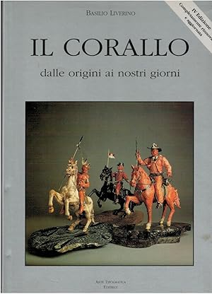 Imagen del vendedor de Il corallo dalle origini ai nostri giorni a la venta por Books di Andrea Mancini