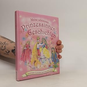 Seller image for Meine scho?nsten Prinzessinnen-Geschichten for sale by Bookbot