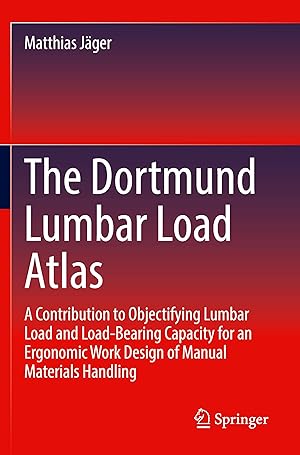 Bild des Verkufers fr The Dortmund Lumbar Load Atlas zum Verkauf von moluna