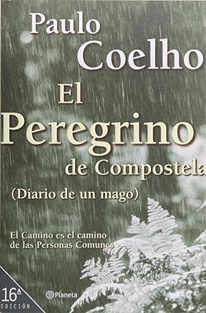 Seller image for El peregrino de Compostela (diario de un mago) for sale by Librera Alonso Quijano