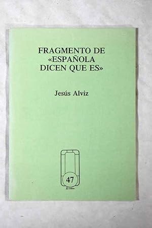 Seller image for Fragmento de "Espaola dicen que es" for sale by Alcan Libros