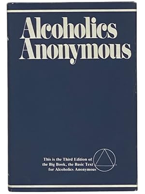 Seller image for Alcoholics Anonymous [The Big Blue Book] for sale by Yesterday's Muse, ABAA, ILAB, IOBA