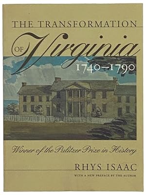 Immagine del venditore per The Transformation of Virginia, 1740-1790 venduto da Yesterday's Muse, ABAA, ILAB, IOBA