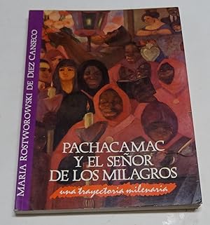 Imagen del vendedor de PACHACAMAC Y EL SEOR DE LOS MILAGROS. Una trayectoria milenaria. a la venta por Librera J. Cintas