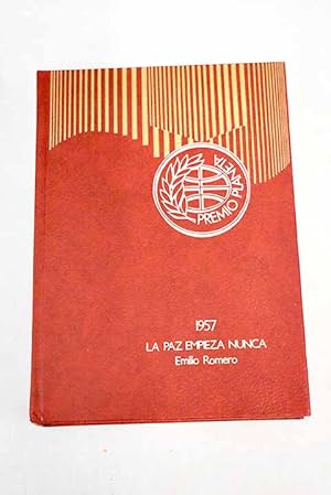 Imagen del vendedor de La paz empieza nunca a la venta por Alcan Libros