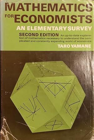 Mathematics for Economists an Elementary Survey Second Edition
