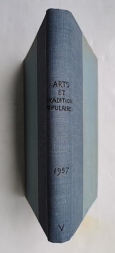 ARTS et TRADITIONS POPULAIRES - revue trimestrielle de la Société d'Ethnographie Française - anné...