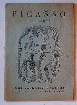 Pablo Picasso 1920 - 1925, Curt Valentin Gallery September 22 - October 18, 1952