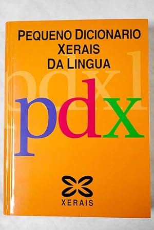 Seller image for Pequeno dicionario Xerais da lingua for sale by Alcan Libros