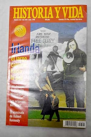 Imagen del vendedor de Historia y Vida, Ao 1998, n 363:: El asesinato de Robert Kennedy; Esplendor de la pintura barroca en Sevilla; Los aviones de Wilhelm Messerschmitt; El desastre de Doana; Los orgenes del ftbol; La Expo de Lisboa y los descubridores de los ocanos; Un museo de la ciencia y de la tcnica en Catalua; El tango Celos y la Fundacin Jacob Gade; Irlanda: el largo camino hacia la paz; Entrevista con Mary Nash a la venta por Alcan Libros