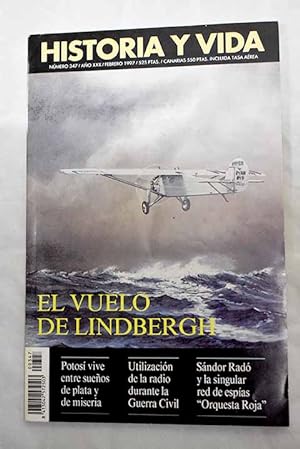 Bild des Verkufers fr Historia y Vida, Ao 1997, n 347:: A los 70 aos del vuelo de Lindbergh; El magisterio oficial espaol a principios de siglo; Teseo y Atenas; Historia, filosofa y fsica; Potos vive entre sueos de plata y miseria; Los mayorazgos de la nobleza; Los compositores y el Premio de Roma del Instituto de Francia; El patrimonio cultural espaol; Sndor Rad y la Orquesta Roja; La utilizacin de la radio en la Guerra Civil; Una pobre isla y doce inolvidables escritores (2 parte); Los limericks, originales poesas irlandesas; Santiago Valent Camp, un gran personaje olvidado; Taormina, destino de viajeros romnticos; La Espaa inteligible de Julin Maras zum Verkauf von Alcan Libros