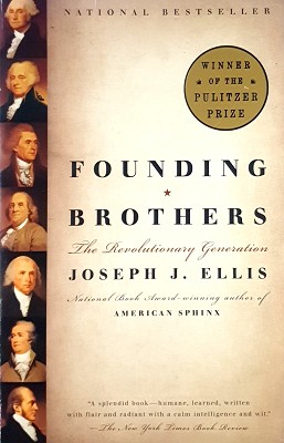 Founding Brothers: The Revolutionary Generation