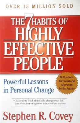 The 7 Habits Of Highly Effective People: Powerful Lessons In Personal Change