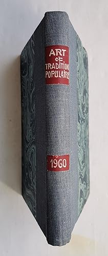 ARTS et TRADITIONS POPULAIRES - revue trimestrielle de la Société d'Ethnographie Française - anné...