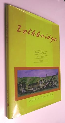 Lethbridge: Portraits of the Past