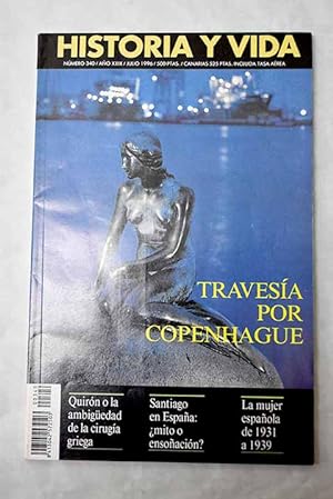 Bild des Verkufers fr Historia y Vida, Ao 1996, n 340:: Una travesa por Copenhague; Las ciudadelas de la monarqua hispana en el siglo XVI; Las fortificaciones espaolas en Amrica; Shara: un conflicto interminable; A los 75 aos del desastre de Annual; Mara Luisa de Parma: una futura reina de Espaa en la corte italiana de los Borbones; Santiago en Espaa, mito o ensoacin?; David Wilkie: la huella espaola; Quirn o la ambigedad en la medicina quirrgica griega; Filipinas y Espaa durante la II Guerra Mundial; 1946: la independencia de Filipinas; Historia de la grafologa; Bruckner y Hanslick: un compositor inseguro y crtico implacable; La mujer espaola durante la II Repblica y la Guerra Civil zum Verkauf von Alcan Libros