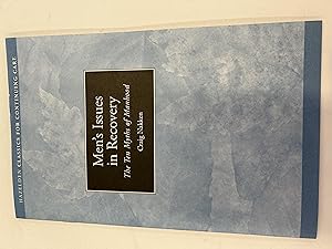 Seller image for Men's Issues in Recovery (Classics for Continuing Care) for sale by Book Lover's Warehouse