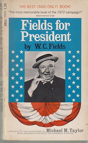 Seller image for Fields for President for sale by Robinson Street Books, IOBA