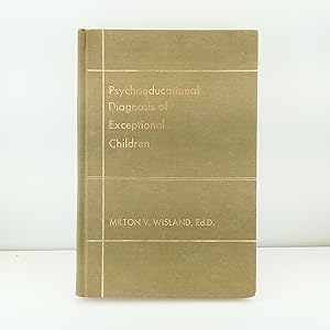 Seller image for Psychoeducational Diagnosis of Exceptional Children for sale by Cat On The Shelf