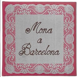 Imagen del vendedor de Mona a Barcelona. Edicions Polgrafa, S.A. 1980 a la venta por LLEIXIULLIBRES