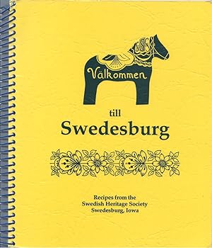 Välkommen till Swedesburg: Recipes from the Swedish Heritage Society