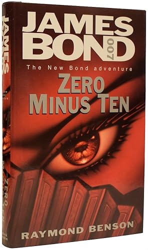 Bild des Verkufers fr Zero Minus Ten (a James Bond novel) zum Verkauf von Adrian Harrington Ltd, PBFA, ABA, ILAB