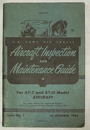 Aircraft Inspection and Maintenance Guide For AT-7 and AT-11 Model Aircraft (Restricted)