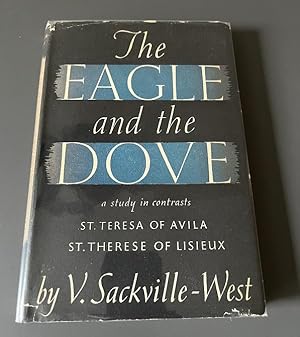 The Eagle and the Dove - A Study in Contrasts - St.Teresa of Avila, St.Therese of Lisieux