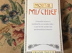 Seller image for Mortal Mischief *****SIGNED & DATED & Psi DOODLED UNC PROOF***** for sale by BRITOBOOKS