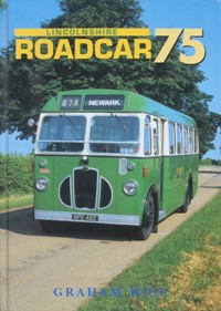 Seller image for Lincolnshire Roadcar 75 for sale by Martin Bott Bookdealers Ltd