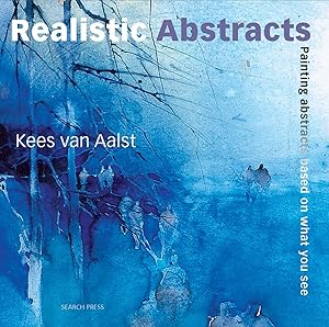 Realistic Abstracts: Painting abstracts based on what you see