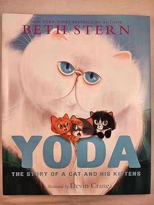Imagen del vendedor de Yoda the Story of a Cat and His Kittens a la venta por WellRead Books A.B.A.A.