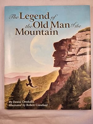 Imagen del vendedor de The Legend of the Old Man of the Mountain a la venta por WellRead Books A.B.A.A.