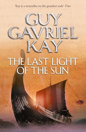 Bild des Verkufers fr Kay, G: The Last Light of the Sun zum Verkauf von moluna