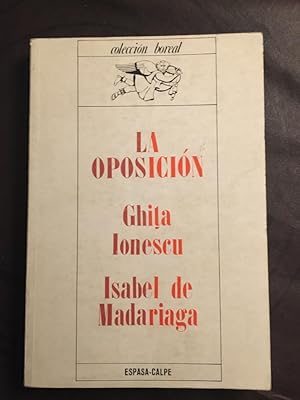 Seller image for La oposicin for sale by Libreria Anticuaria Camino de Santiago