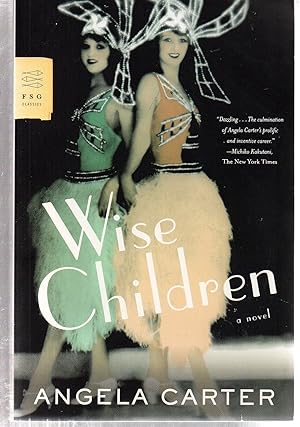 Seller image for Wise Children: A Novel (FSG Classics) for sale by EdmondDantes Bookseller
