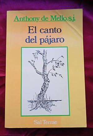 Image du vendeur pour El canto del pjaro mis en vente par Libreria Anticuaria Camino de Santiago