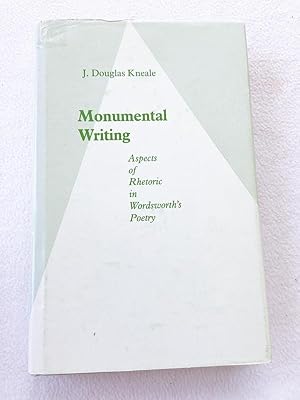 Bild des Verkufers fr 1988 HC Monumental Writing: Aspects of Rhetoric in Wordsworth's Poetry zum Verkauf von Miki Store