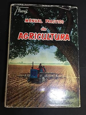 Imagen del vendedor de Manual prctico de agricultura a la venta por Libreria Anticuaria Camino de Santiago