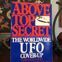 Imagen del vendedor de Above Top Secret: The Worldwide U.F.O. Cover-Up a la venta por Anthrofolklorist