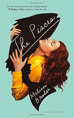 Seller image for The Pisces: LONGLISTED FOR THE WOMEN'S PRIZE FOR FICTION 2019 for sale by WeBuyBooks