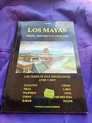 Imagen del vendedor de Los mayas. Perfil histrico ilustrado a la venta por Libreria Anticuaria Camino de Santiago
